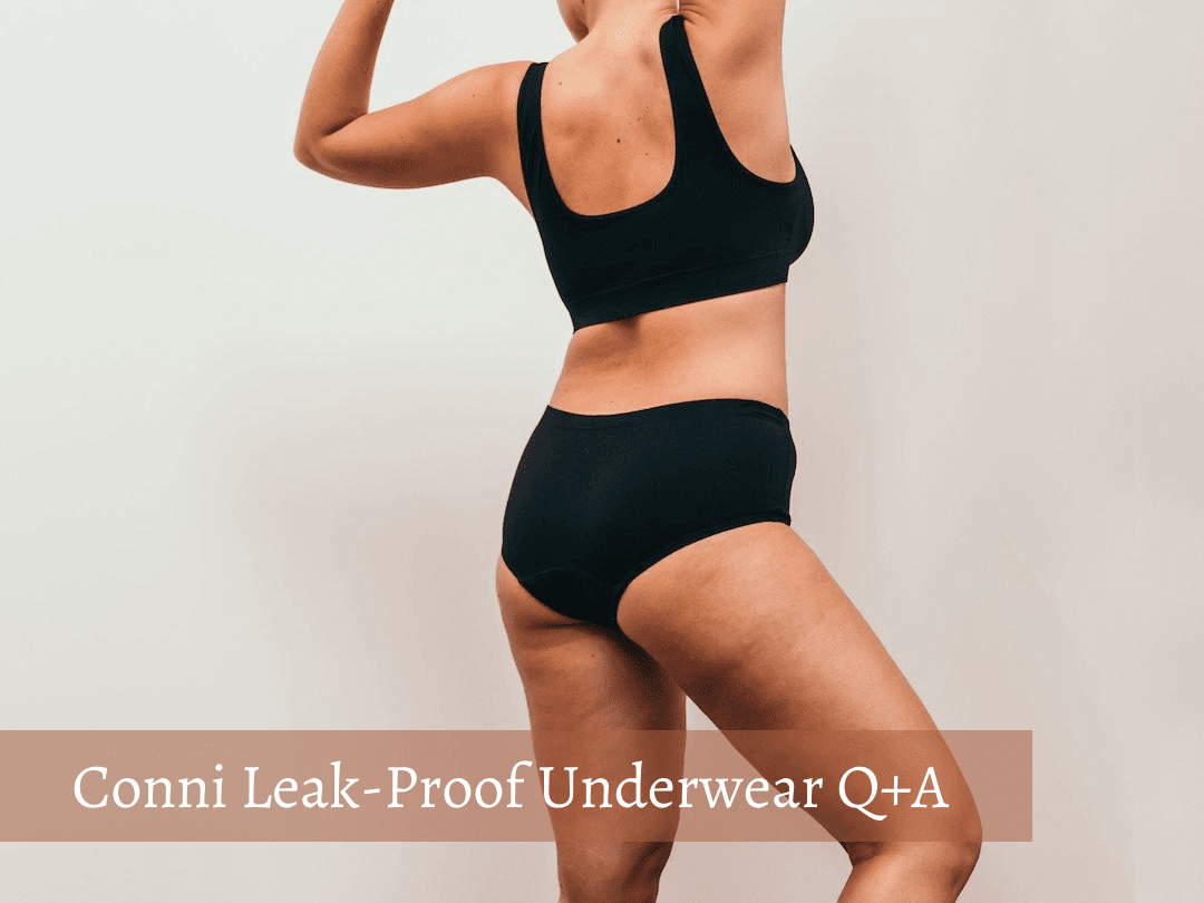 Conni Leak-Proof Underwear Q+A